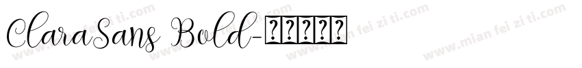 ClaraSans Bold字体转换